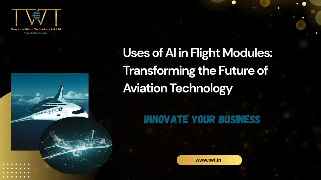 Uses of AI in Flight Modules